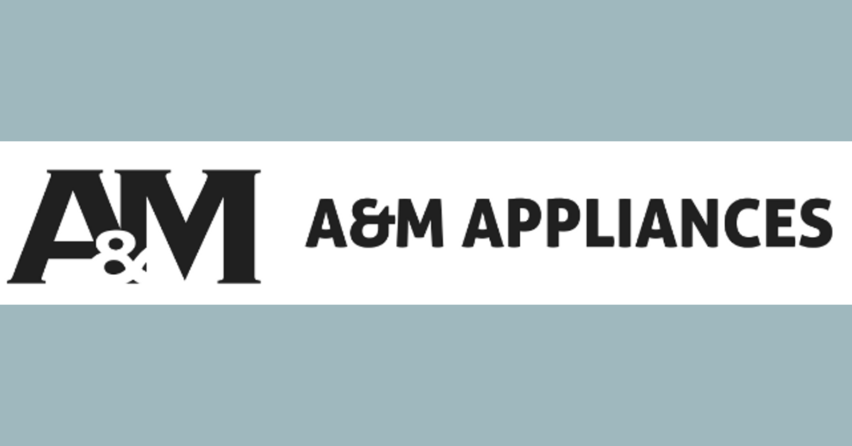 A & M APPLIANCES MAJOR APPLIANCES ONE STOP SHOP FOR APPLIANCES